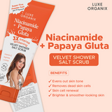 Luxe Organix Niacinamide Plus Papaya Gluta Velvet Shower Salt Scrub 320g