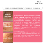Luxe Organix Power Glow Brightening Vitamin C Whip Cleanser 150ml