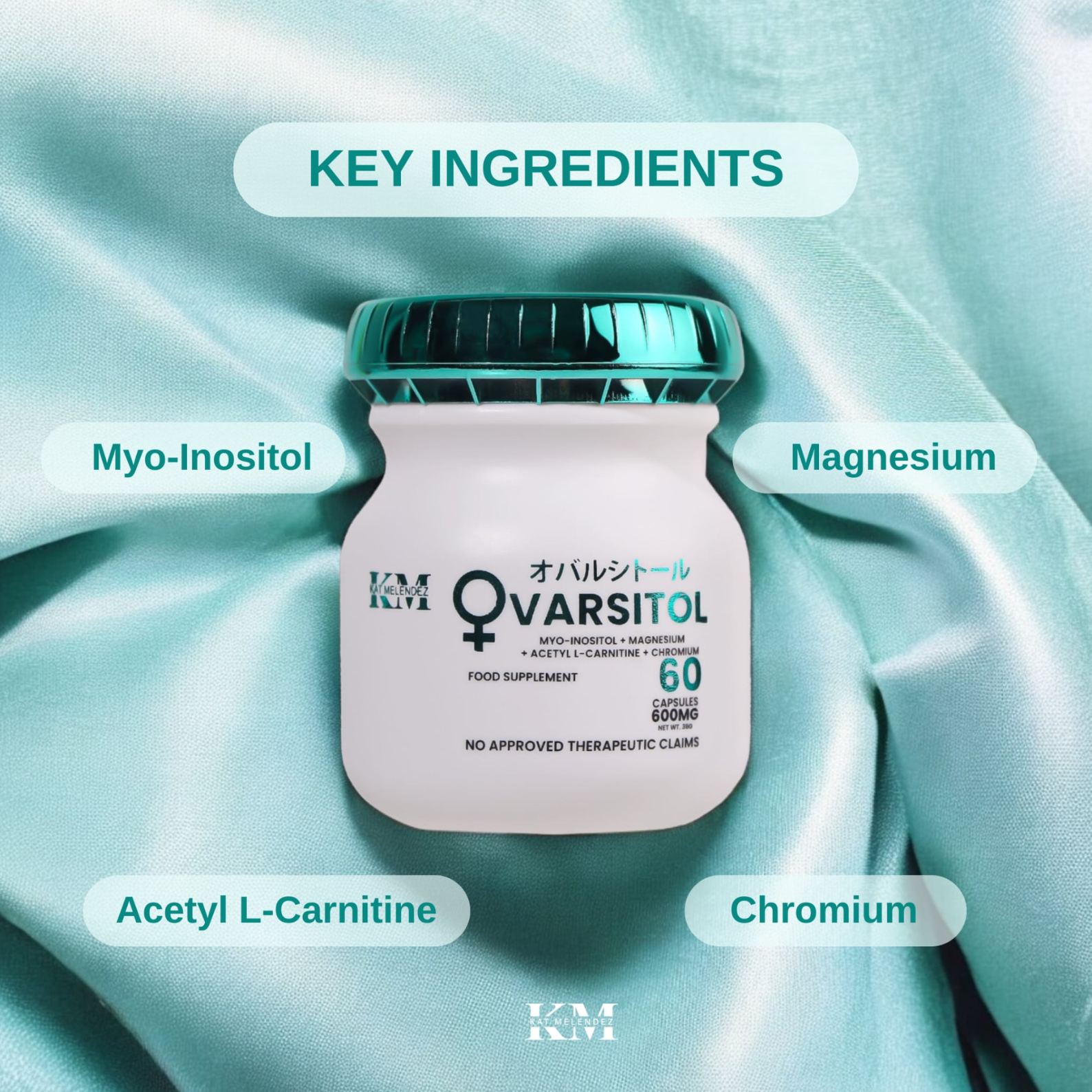 KM Ovarsitol 600mg (Myo-Inositol, Magnesium, Acetyl L-Carnitine, Chromium)
