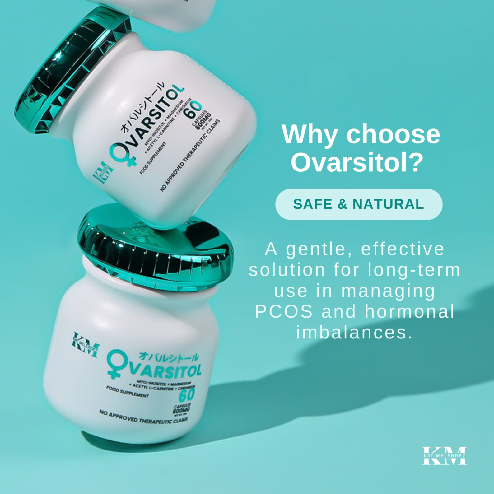 KM Ovarsitol 600mg (Myo-Inositol, Magnesium, Acetyl L-Carnitine, Chromium)