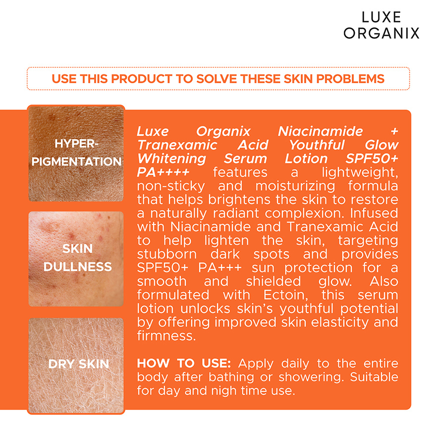 Luxe Organix Niacinamide + Tranexamic Acid Youthful Glow Whitening Serum Lotion SPF 50 PA++++ 200ml